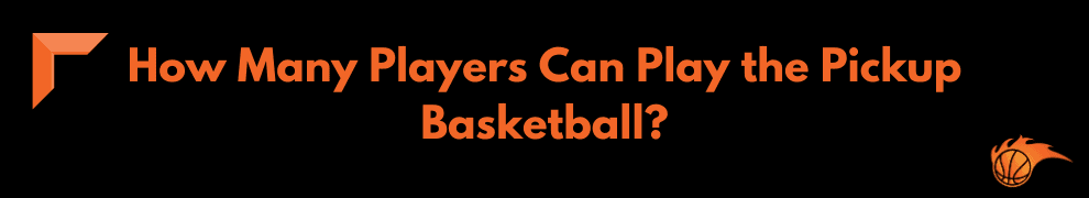 What is a Pickup Game of Basketball? | Hoops Addict