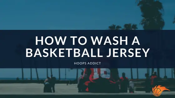 How to Wash a Basketball Jersey