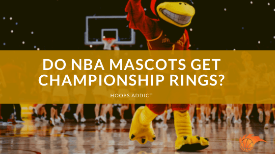 Do NBA Mascots Get Championship Rings