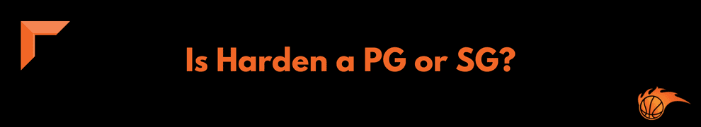 Is Harden a PG or SG