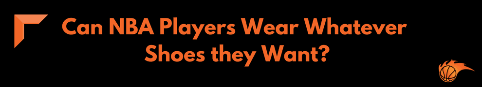 what sneakers do nba players wear