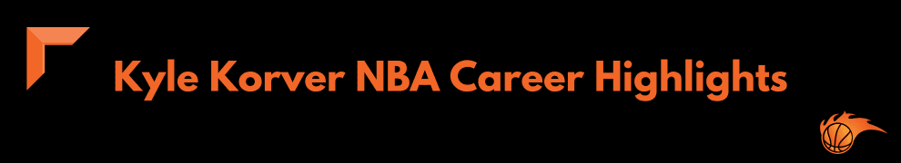 Kyle Korver NBA Career Highlights