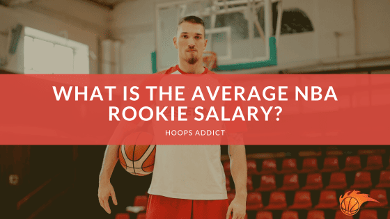 What is the Average NBA Rookie Salary