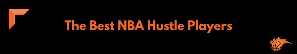 The Best of NBA Hustle Plays (2)
