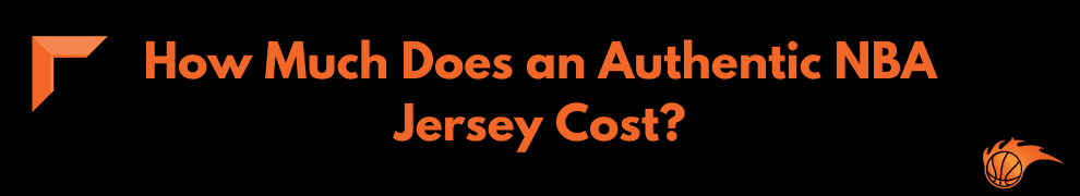 Why Are NBA Jerseys So Expensive Hoops Addict why-are-nba-jerseys-so-expensive-hoops-addict