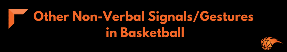 Other Non-Verbal Signals _ Gestures in Basketball